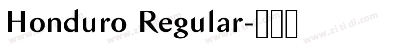 Honduro Regular字体转换 Honduro Regular字体转换